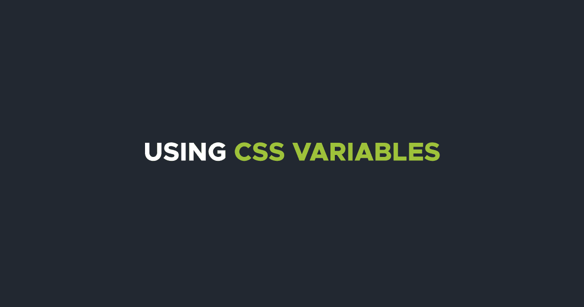 Using CSS Variables